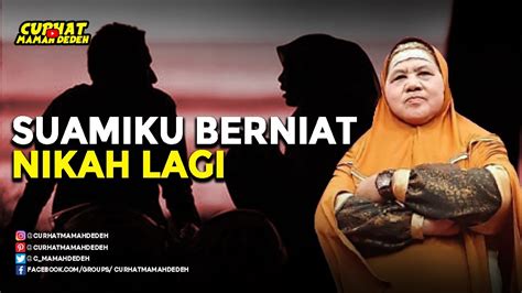 Suamiku Berniat Nikah Lagi Tausiyah Mamah Dedeh YouTube