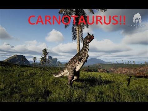 Unedited Carnotaurus Gameplay - The Isle Update 6 : r/theisle