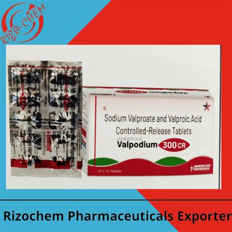 Sodium Valproate Tablet Valpodium 300cr Rizochem Pharma