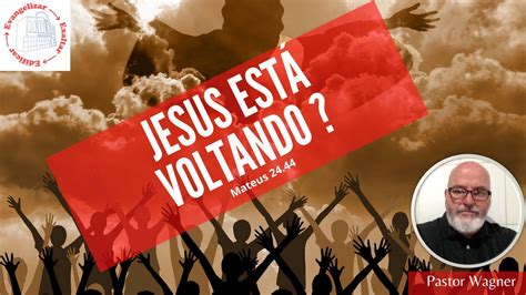 Jesus está voltando YouTube