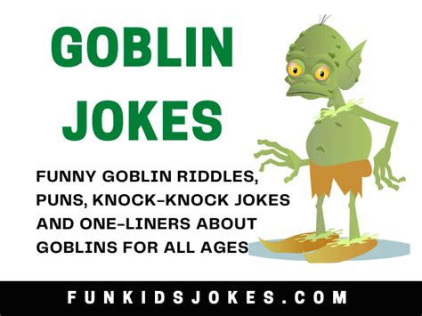 48+ Goblin Jokes - Clean Goblin Jokes for Kids, Parents & Teachers