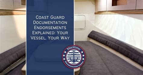 Coast Guard Documentation Endorsements Put You In Control