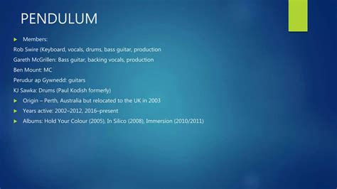 Pendulum Band Profile Ppt