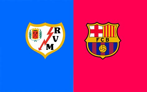 Cu Ndo Y D Nde Ver El Rayo Vallecano Fc Barcelona