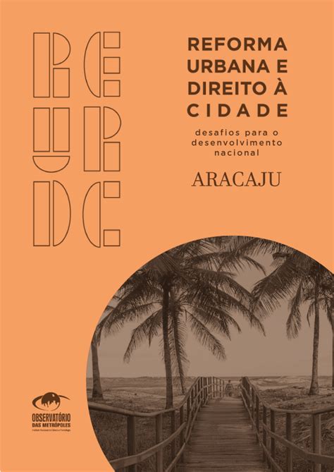 Reforma Urbana e Direito à Cidade Reforma Urbana e Direito à Cidade