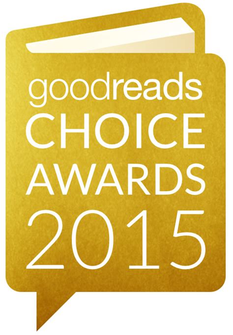 Announcing The Winners Of The 2015 Goodreads Choice Awards Goodreads