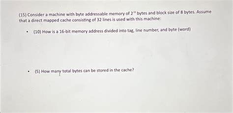 Solved 10 A Set Associative Cache Consists Of 64 Lines Or Chegg