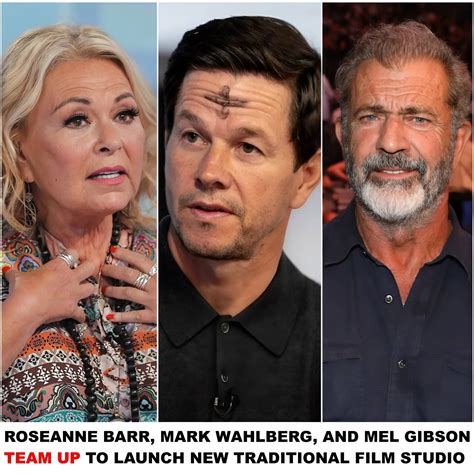 Breaking Roseanne Barr Joins Forces With Mark Wahlberg And Mel Gibson