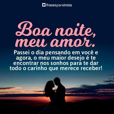 Boa Noite Meu Amor Frases Para Instagram