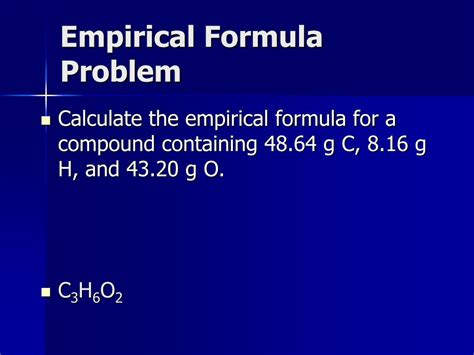 Ppt Composition Empirical Formulas And Molecular Formulas