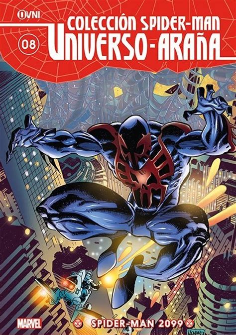 Colección Spider Man Universo Araña 8 Ovni Press La Nación