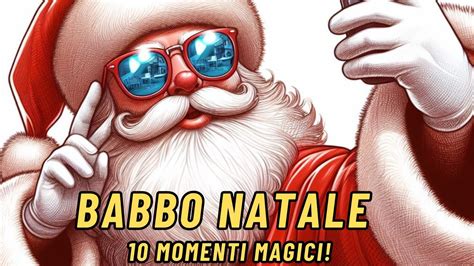 Avvistamenti Straordinari 10 Video Incantevoli Di Babbo Natale