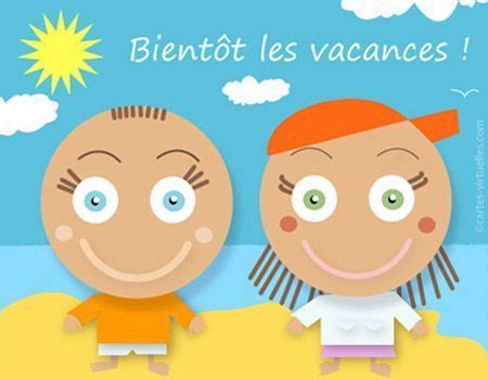 bientôt les vacances