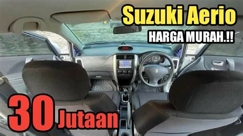 Suzuki Aerio Harga Jutaan Mobil Bekas Murah Youtube