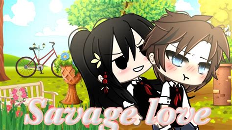 Savage Love Gacha Life Glmv Youtube