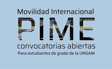 Becas PIME Abiertas Las Convocatorias 2023 2024 Noticias UNSAM