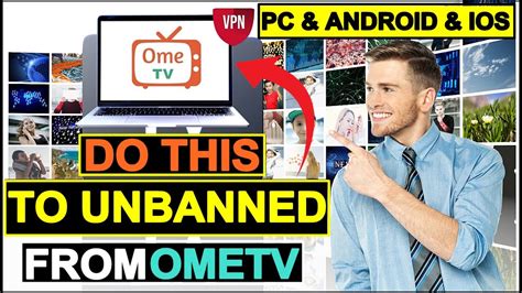 How To Get Unbanned From Ometv On Your Pc And Android And Ios How To