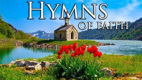 Beautiful Hymns Of Faith 🙏🏼 Christian Gospel 🙏🏼 Heavenly Playlist Youtube