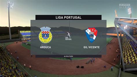 FIFA 22 Arouca Vs Gil Vicente Liga Portugal 15 08 2022