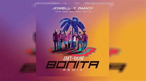 Jowell Y Randy Ft J Balvin Ozuna Wisin Yandel Nicky Jam Bonita