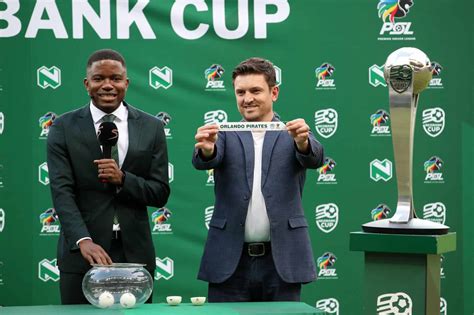 Pirates Sundowns Avoid Each Other In Nedbank Cup Semis Draw