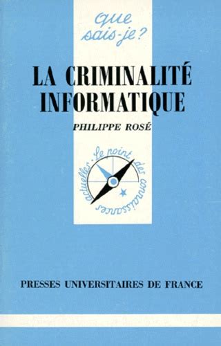 La Criminalit Informatique De Philippe Ros Poche Livre Decitre