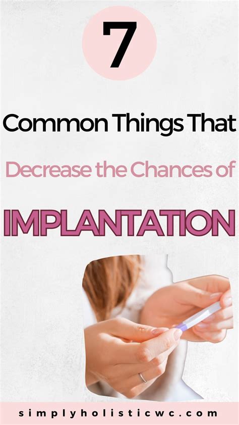 7 Reasons Why Your Implantation Could Fail Find Out Now In 2024