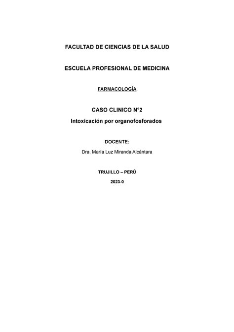 Caso Cl Nico N Farmacolog A Facultad De Ciencias De La Salud