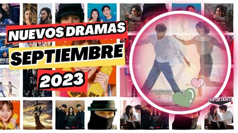 ESTRENO DORAMAS SEPTIEMBRE 2023 YouTube