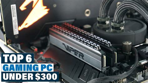 Best Gaming Pc Build Under 300 In 2022 Top 6 Picks YouTube