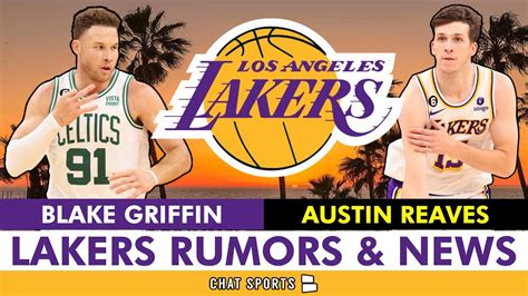 Lakers Signing Blake Griffin In Nba Free Agency Austin Reaves Fiba