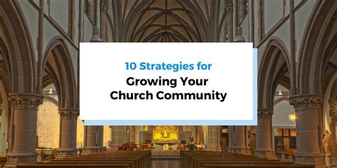 10 Strategies For Growing Your Church Community