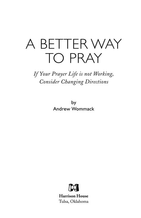 SOLUTION: A better way to pray andrew wommack - Studypool