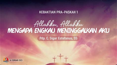 Kebaktian Pra Paskah Februari Gupdi Jemaat Pasar Legi