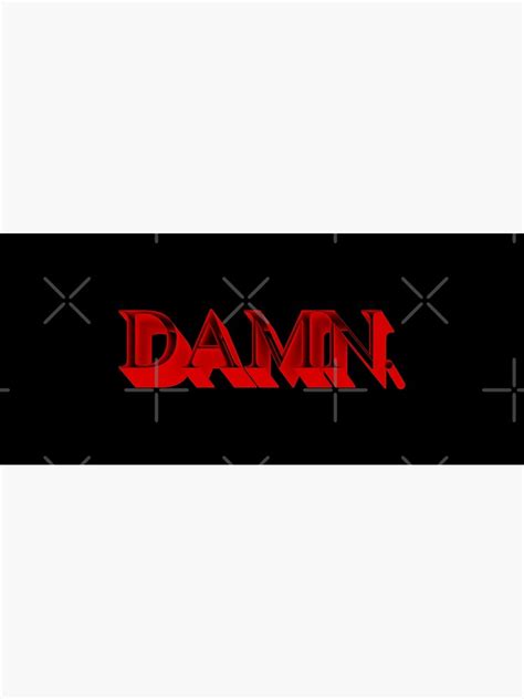 "Kendrick Lamar Damn Logo" Poster for Sale by Novaque | Redbubble