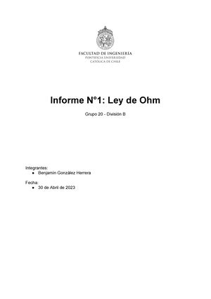 Informe Ley de Ohm PONTIFICIA UNIVERSIDAD CATÓLICA DE CHILE FACULTAD