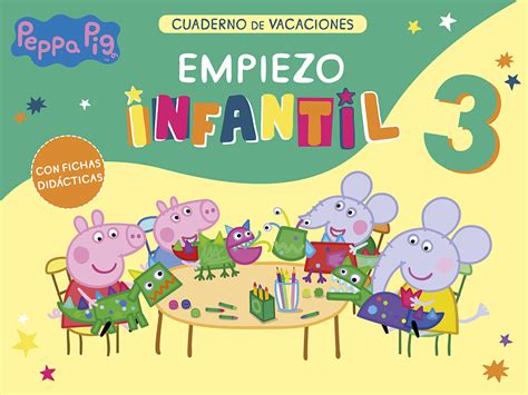 Peppa Pig Cuaderno De Actividades Juega Y Aprende En Casa Con Peppa