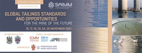 Saimm Global Tailings Standards And Opportunities For The Mine Of The