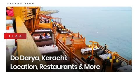 Do Darya Karachi Location Restaurants And More