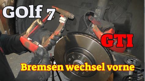 Golf 7 GTI MK7 Bremsen Vorne Wechseln YouTube