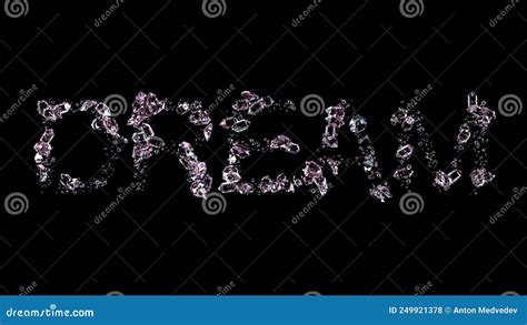 Dream Text Made Of Diamonds On Black Background Isolated Object 3d Rendering Stock