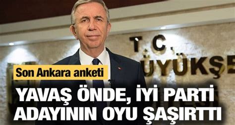 Son Ankara anketi Yavaş önde İYİ Parti adayının oyu şaşırttı