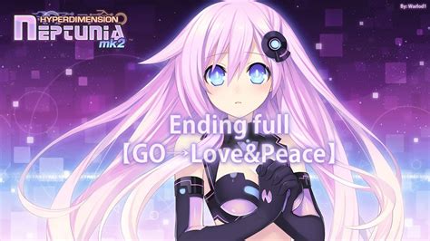 Hyperdimension Neptunia Mk2 Ending Full【go→loveandpeace】4k60fps Youtube