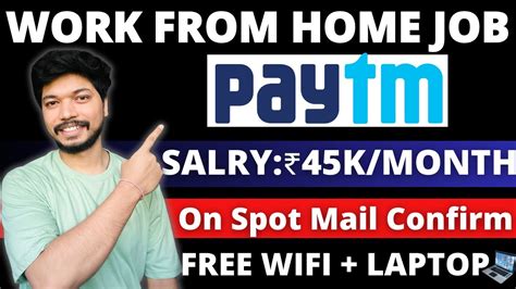 Paytm Hiring Work From Home Jobs 2024 Online Jobs At Home Apply