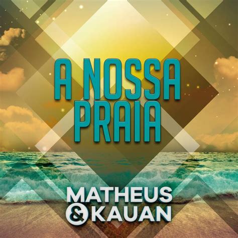 Matheus Kauan A Nossa Praia Na Praia Ao Vivo Digital Single