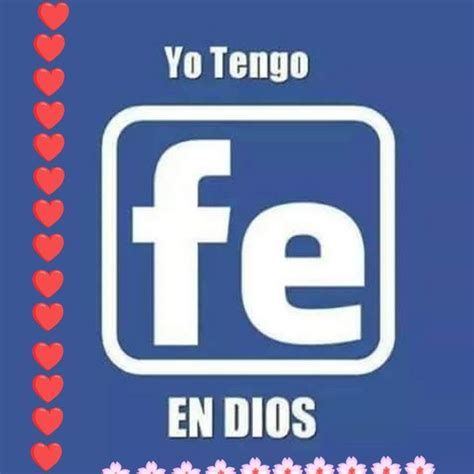 A Blue Background With Red Hearts And The Words Fe En Dios In Spanish On It