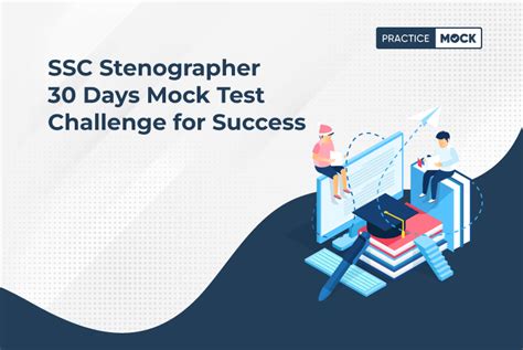 SSC Stenographer 30 Days Mock Test Challenge For Success