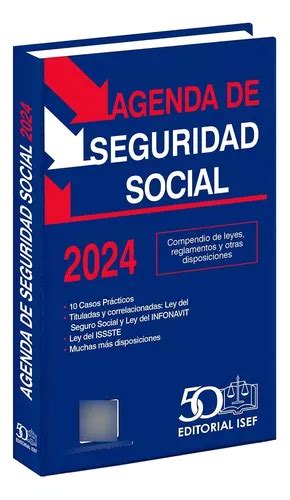 Agenda De Seguridad Social 2024 Ediciones Fiscales Isef Envío Gratis