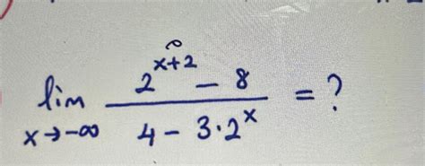 Solved Limx→ ∞2x2 84 32x