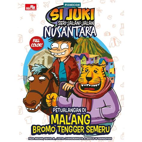 Jual Jual Buku Si Juki Seri Jalan Jalan Nusantara Petualangan Di